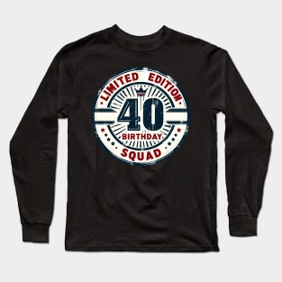 Limited Edition 40th Birthday Vintage Long Sleeve T-Shirt